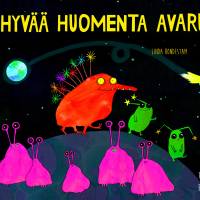 Hyvää huomenta avaruus