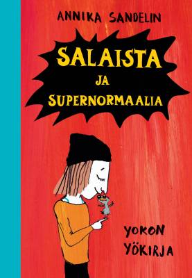 Salaista ja supernormaalia